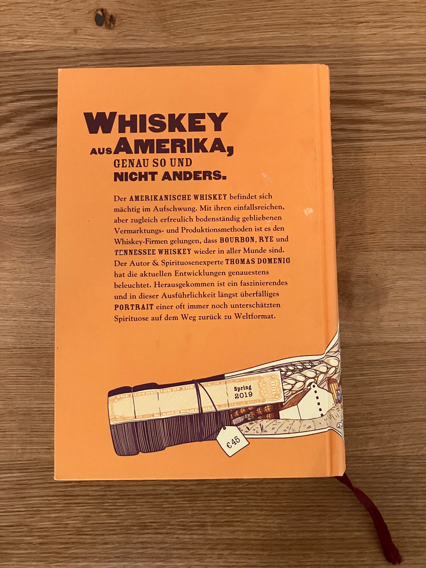Bourbon - Ein Bekenntniss zum amerikanischen Whiskey - Thomas Domenig